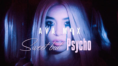 Ava Max - Sweet But Psycho