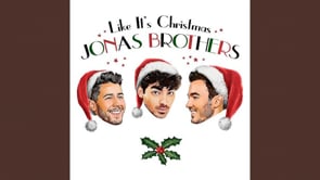 Jonas Brothers - Like It's Christmas