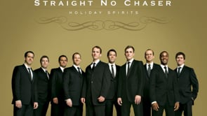 Straight No Chaser - 12 Days Of Christmas