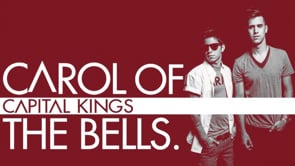 Capital Kings - Carol Of The Bells -Matrix
